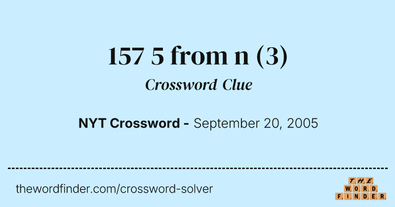 157 5 from n crossword clue image