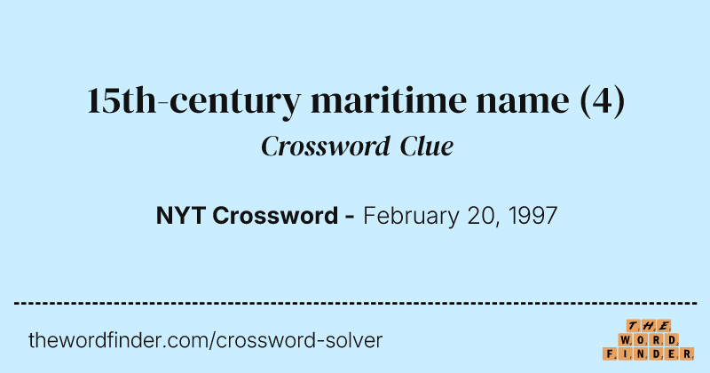 15th-century maritime name crossword clue image