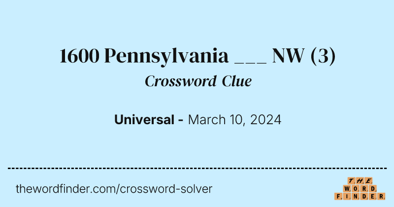 1600 Pennsylvania ___ NW crossword clue image