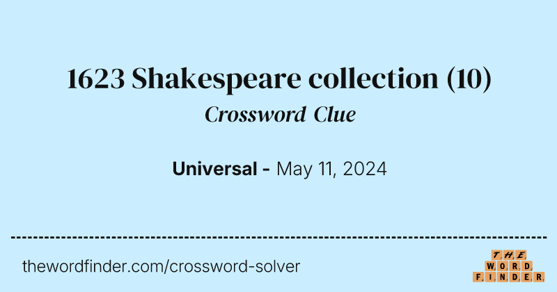 1623 Shakespeare collection crossword clue image
