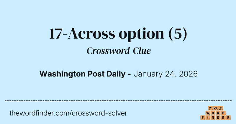 17-Across option crossword clue image