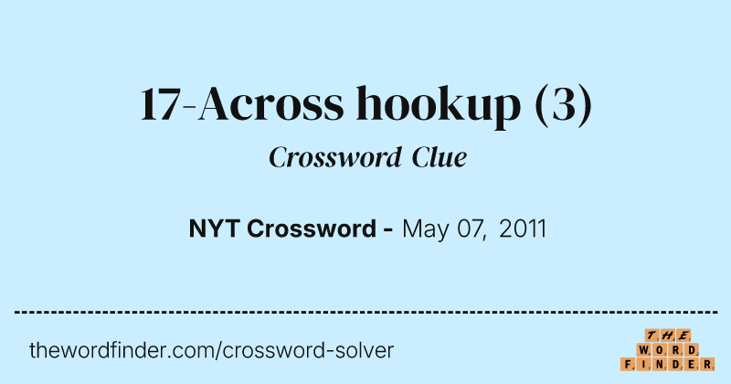 17-Across hookup crossword clue image