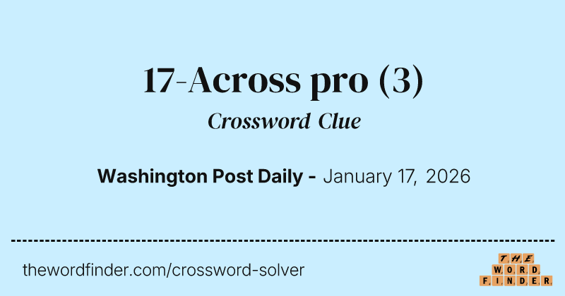 17-Across pro crossword clue image