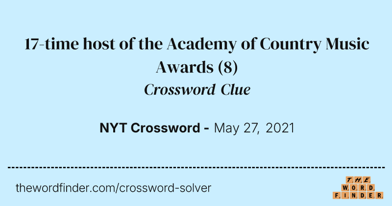 17-time host of the Academy of Country Music Awards crossword clue image
