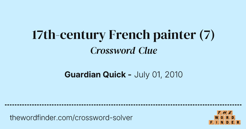 17th-century French painter crossword clue image
