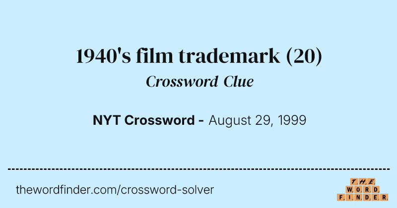 1940's film trademark crossword clue image