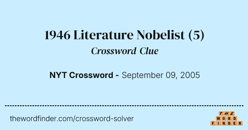 1946 Literature Nobelist crossword clue image