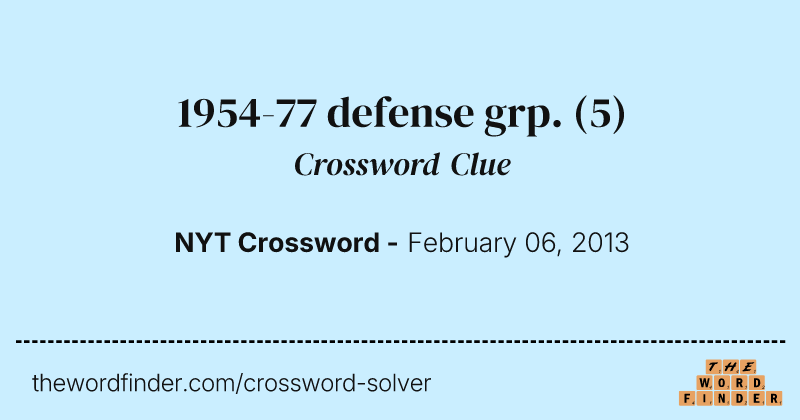 1954-77 defense grp. crossword clue image