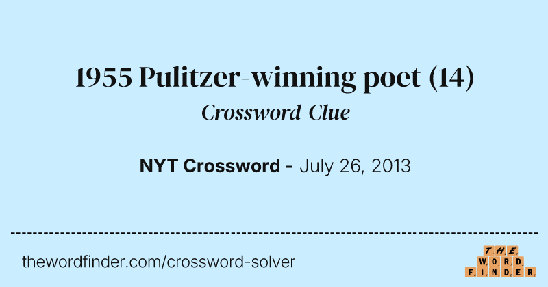 1955 Pulitzer-winning poet crossword clue image
