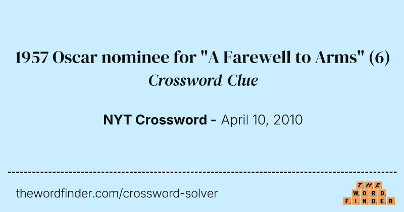 1957 Oscar nominee for "A Farewell to Arms" crossword clue image