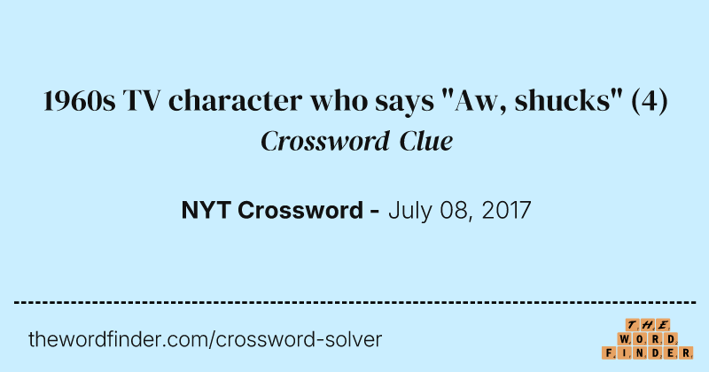 1960s TV character who says "Aw, shucks" crossword clue image