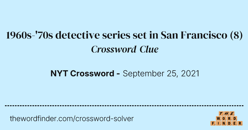 1960s-'70s detective series set in San Francisco crossword clue image