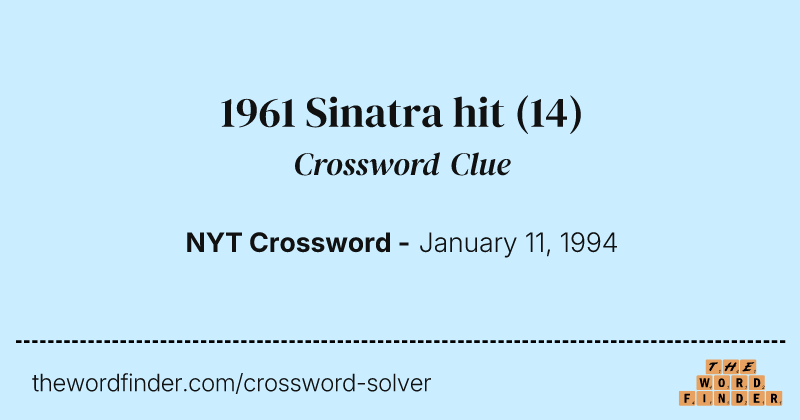 1961 Sinatra hit crossword clue image