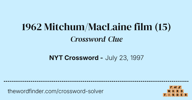 1962 Mitchum/MacLaine film crossword clue image