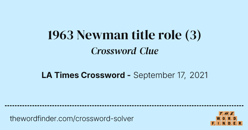 1963 Newman title role crossword clue image