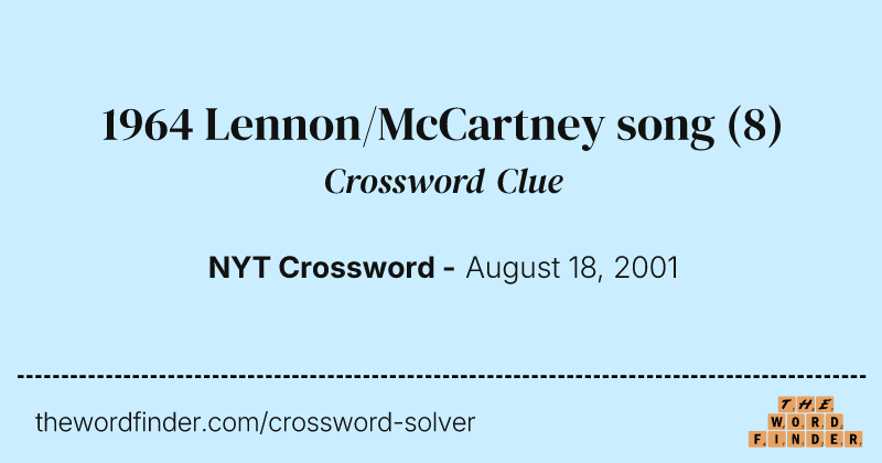 1964 Lennon/McCartney song crossword clue image