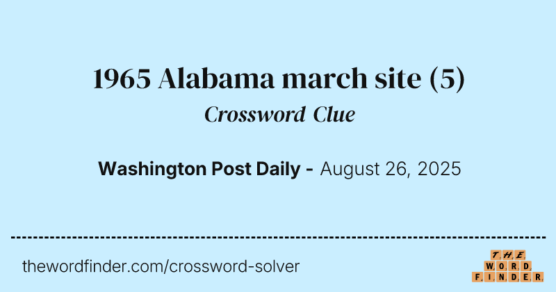 1965 Alabama march site crossword clue image