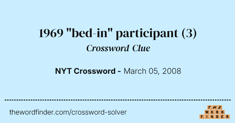 1969 "bed-in" participant crossword clue image