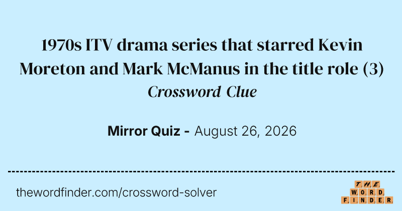1970s ITV drama series that starred Kevin Moreton and Mark McManus in the title role crossword clue image