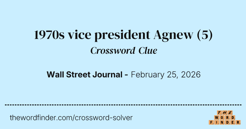 1970s vice president Agnew crossword clue image