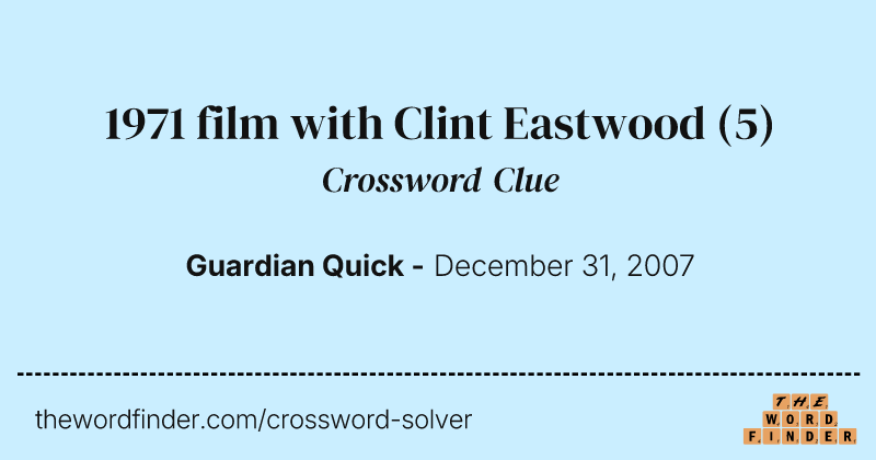 1971 film with Clint Eastwood crossword clue image