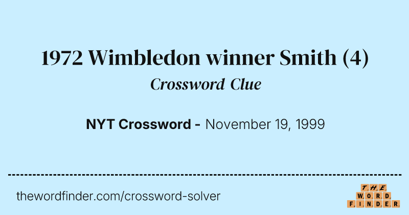 1972 Wimbledon winner Smith crossword clue image