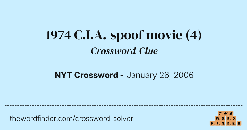 1974 C.I.A.-spoof movie crossword clue image