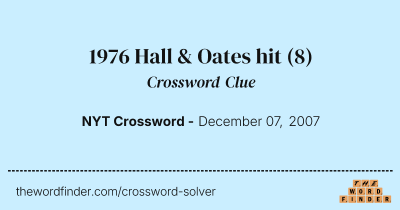 1976 Hall & Oates hit crossword clue image