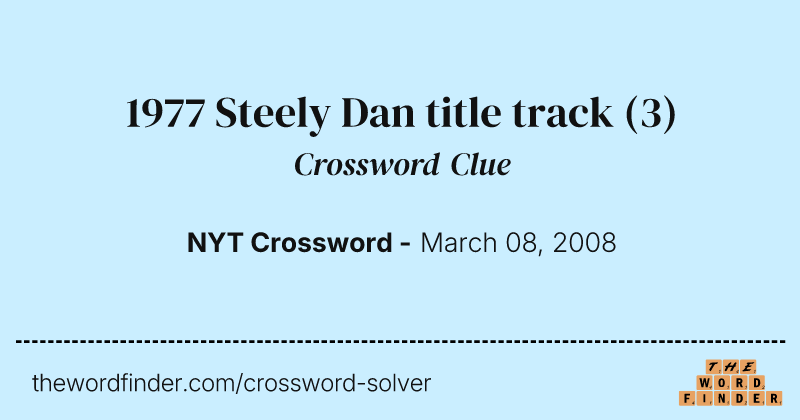 1977 Steely Dan title track crossword clue image