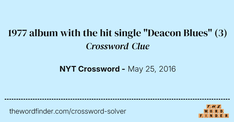 1977 album with the hit single "Deacon Blues" crossword clue image