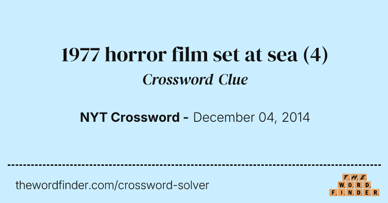 1977 horror film set at sea crossword clue image