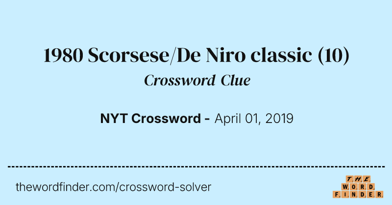 1980 Scorsese/De Niro classic crossword clue image