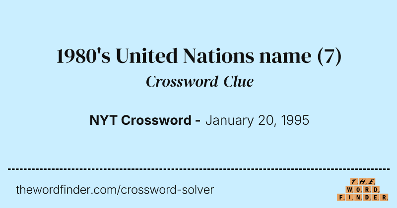 1980's United Nations name crossword clue image