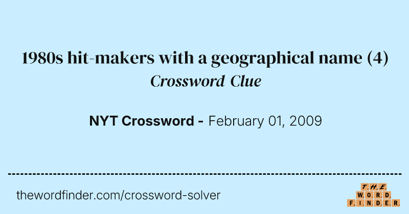 1980s hit-makers with a geographical name crossword clue image