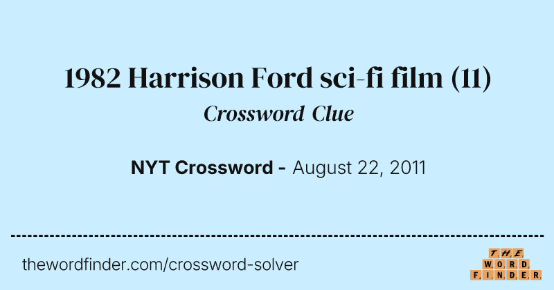 1982 Harrison Ford sci-fi film crossword clue image