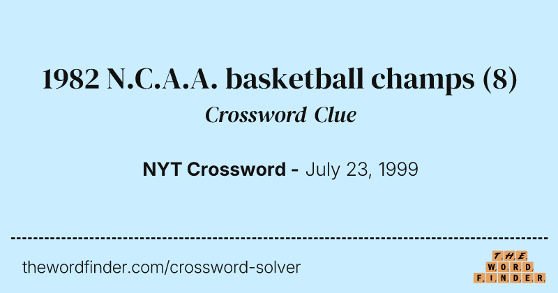 1982 N.C.A.A. basketball champs crossword clue image