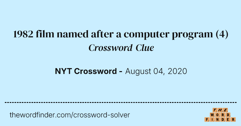 1982 film named after a computer program crossword clue image