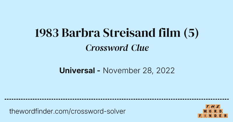 1983 Barbra Streisand film crossword clue image