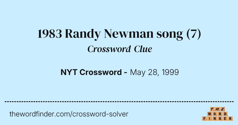 1983 Randy Newman song crossword clue image
