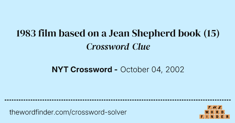 1983 film based on a Jean Shepherd book crossword clue image
