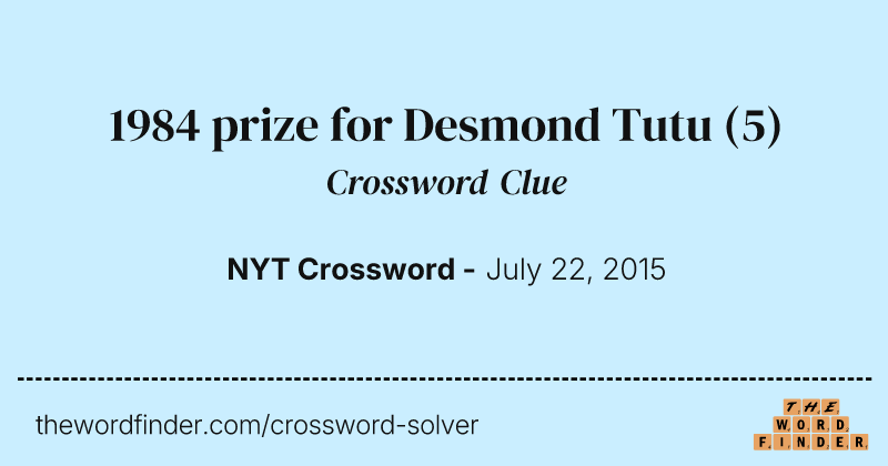 1984 prize for Desmond Tutu crossword clue image