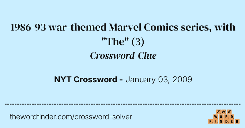 1986-93 war-themed Marvel Comics series, with "The" crossword clue image