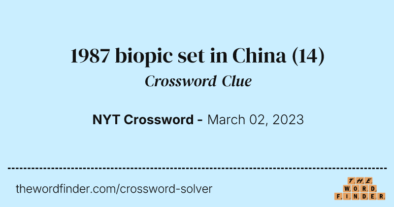 1987 biopic set in China crossword clue image
