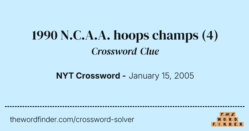 1990 N.C.A.A. hoops champs crossword clue image