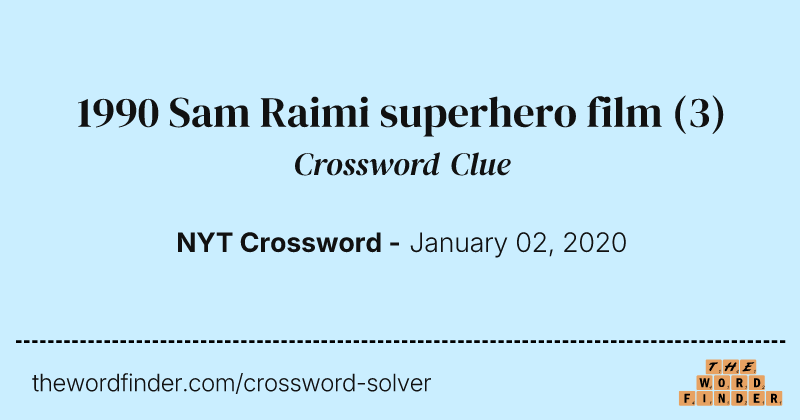 1990 Sam Raimi superhero film crossword clue image