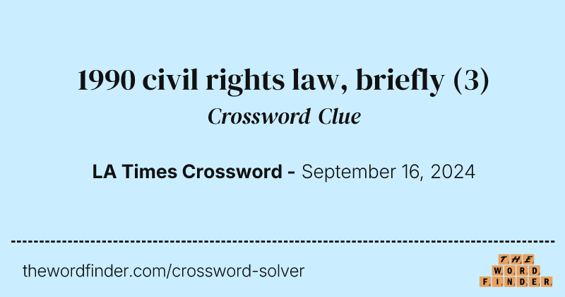 1990 civil rights law, briefly crossword clue image