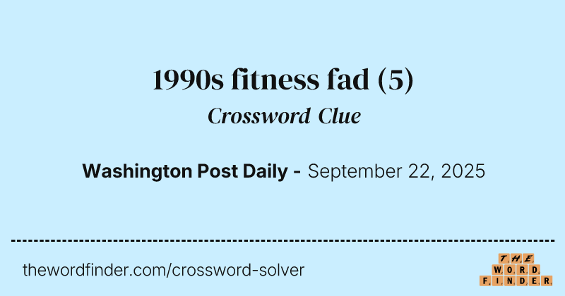 1990s fitness fad crossword clue image
