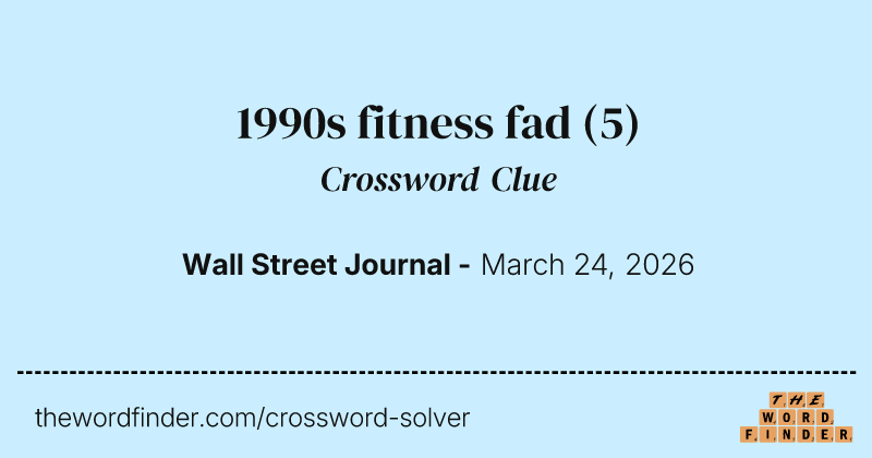 1990s fitness fad crossword clue image
