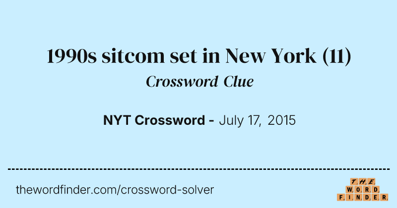 1990s sitcom set in New York crossword clue image