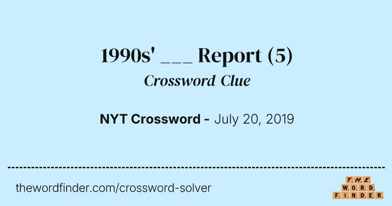 1990s' ___ Report crossword clue image